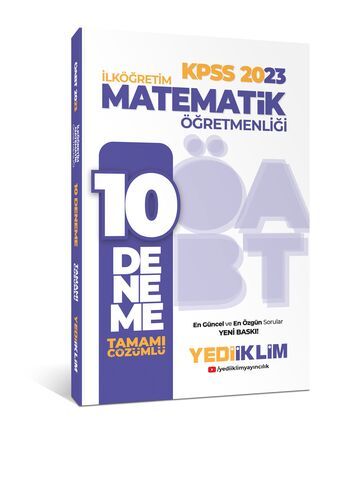 Yediiklim Yayınları 2023 ÖABT İlköğretim Matematik Öğretmenliği Tamamı Çözümlü 10 Deneme