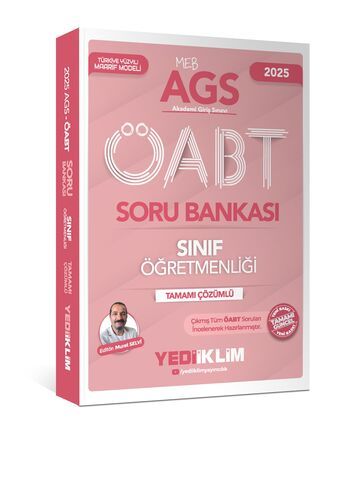 Yediiklim Yayınları 2025 MEB AGS ÖABT Sınıf Öğretmenliği Tamamı Çözümlü Soru Bankası