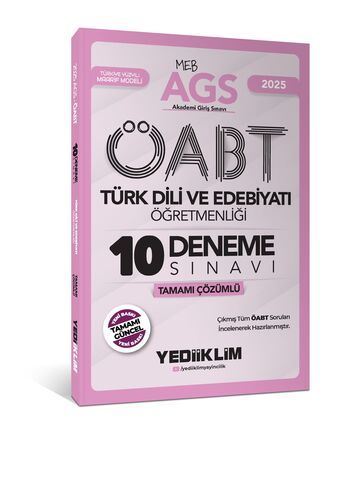 Yediiklim Yayınları 2025 MEB AGS ÖABT Türk Dili ve Edebiyatı Öğretmenliği Tamamı Çözümlü 10 Deneme Sınavı