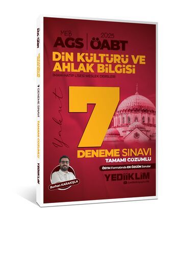 Yediiklim Yayınları 2025 2025 MEB AGS ÖABT Din Kültürü ve Ahlak Bilgisi Öğretmenliği Tamamı Çözümlü 7 Deneme Sınavı