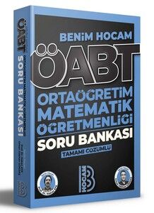 Benim Hocam 2023 ÖABT Ortaöğretim Matematik Öğretmenliği Tamamı Çözümlü Soru Bankası #1