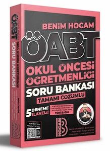 Benim Hocam Yayınları 2022 ÖABT Okul Öncesi Öğretmenliği Tamamı Çözümlü Soru Bankası 5 Deneme İlaveli #1