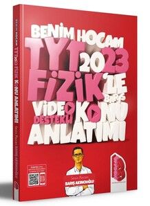 Benim Hocam Yayınları 2023 TYT Fizik Video Destekli Konu Anlatımı #1