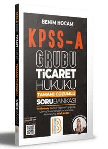 Benim Hocam Yayınları KPSS A Grubu Ticaret Hukuku Tamamı Çözümlü Soru Bankası #1