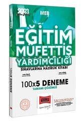 Yargı Yayınları 2023 MEB Eğitim Müfettiş Yardımcılığı Sınavlarına Hazırlık Tamamı Çözümlü 100x5 Deneme #1