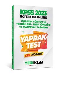 Yediiklim Yayınları 2023 KPSS Eğitim Bilimleri Öğretim Yöntem ve Teknikleri- Sınıf Yönetimi- Materyal Tasarımı Çek Kopart Yaprak #1