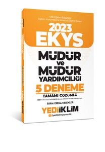 Yediiklim Yayınları 2023 MEB EKYS Müdür ve Müdür Yardımcılığı Tamamı Çözümlü 5 Deneme #1