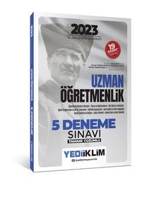 Yediiklim Yayınları 2023 T.C. Millî Eğitim Bakanlığı Uzman Öğretmenlik 5 Deneme Sınavı Tamamı Çözümlü #1