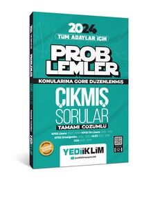 Yediiklim Yayınları 2024 Tüm Adayları İçin Problemler Konularına Göre Tamamı Çözümlü Çıkmış Sorular   #1