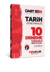 Yediiklim Yayınları 2024 ÖABT Tarih Öğretmenliği Tamamı Çözümlü 10 Deneme  #1