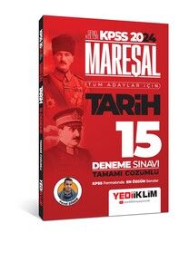 Yediiklim Yayınları 2024 KPSS Mareşal Genel Kültür Tarih Tüm Adaylar İçin Tamamı Çözümlü 15 Deneme Sınavı #1