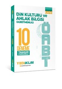 Yediiklim Yayınları 2022 ÖABT Din Kültürü ve Ahlak Bilgisi Öğretmenliği Tamamı Çözümlü 10 Deneme #1