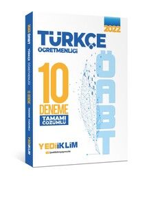 Yediiklim Yayınları 2022 ÖABT Türkçe Öğretmenliği Tamamı Çözümlü 10 Deneme #1
