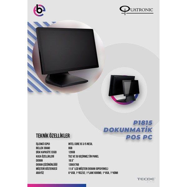 QUATRONIC 18.5' Dokunmatik P1815 CORE i5 8GB RAM- 128GB SSD- FDOS- POS PC #1